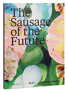 the sausage of the future